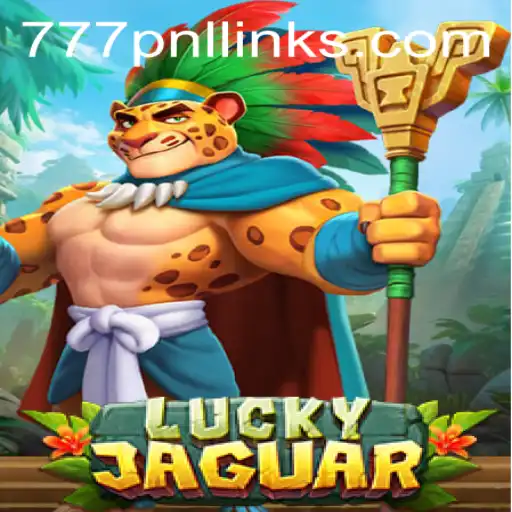 Unveiling the Thrill of LuckyJaguar: A Comprehensive Guide